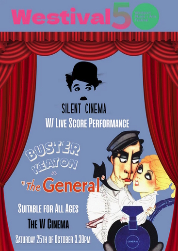 .Silent Cinema: Buster Keatons The General  Live Score Screening